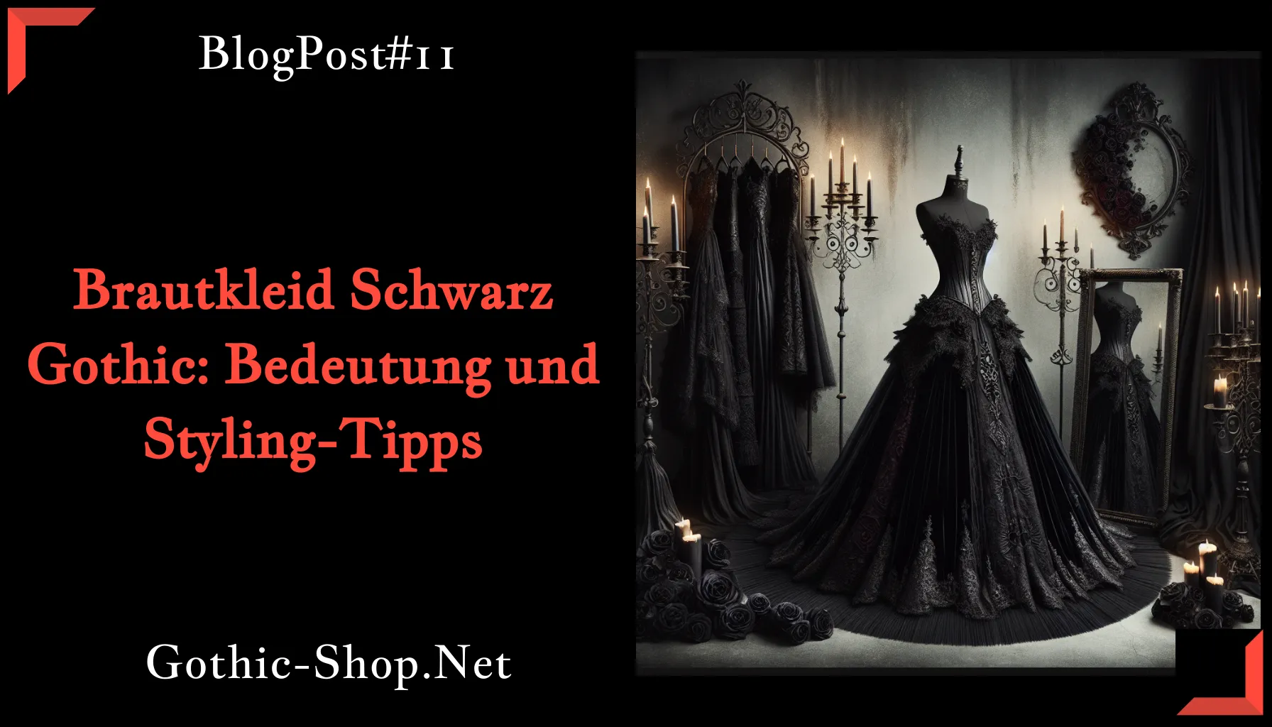 Brautkleid Schwarz Gothic: Bedeutung und Styling-Tipps