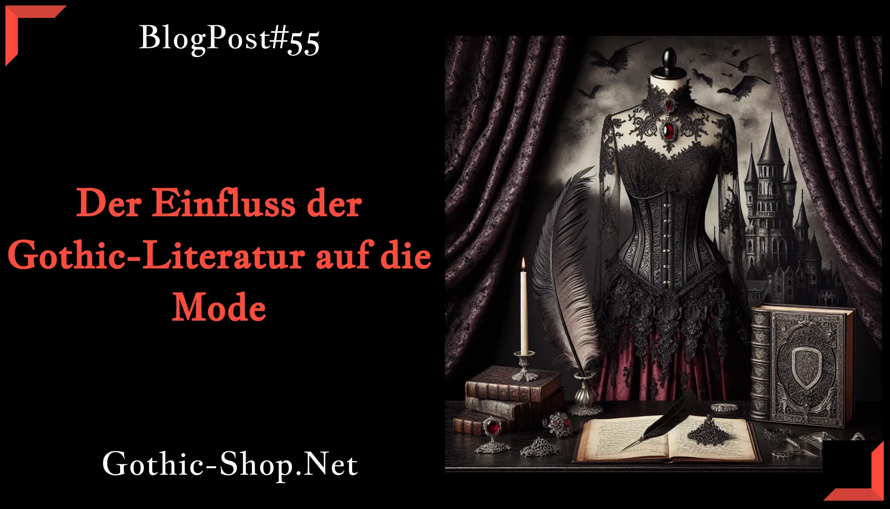 Der Einfluss der Gothic-Literatur auf die Mode