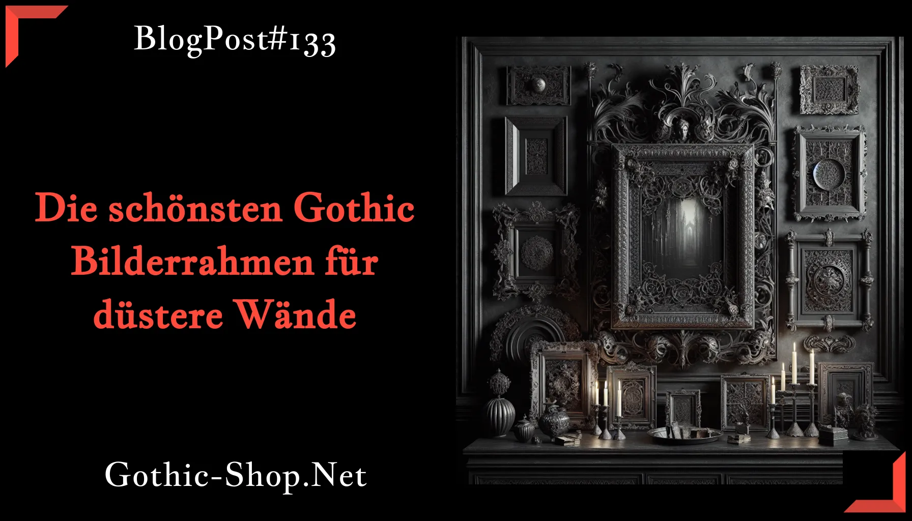 Die schönsten Gothic Bilderrahmen für düstere Wände