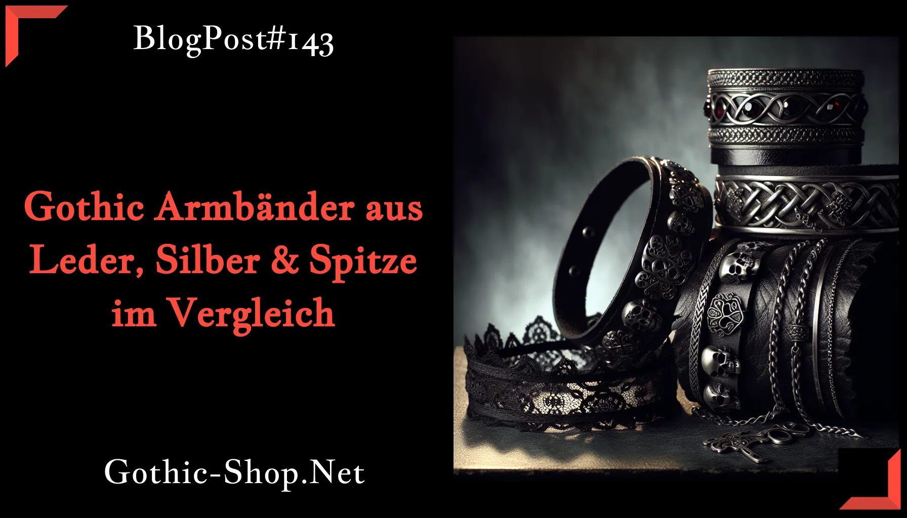 Gothic Armbänder aus Leder, Silber & Spitze im Vergleich