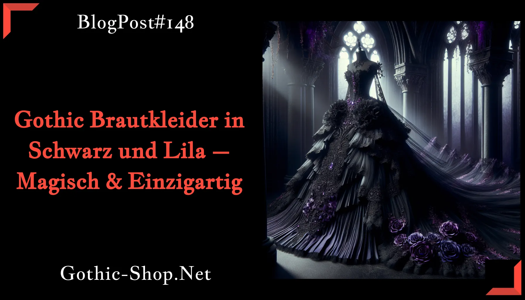 Gothic Brautkleider in Schwarz und Lila – Magisch & Einzigartig