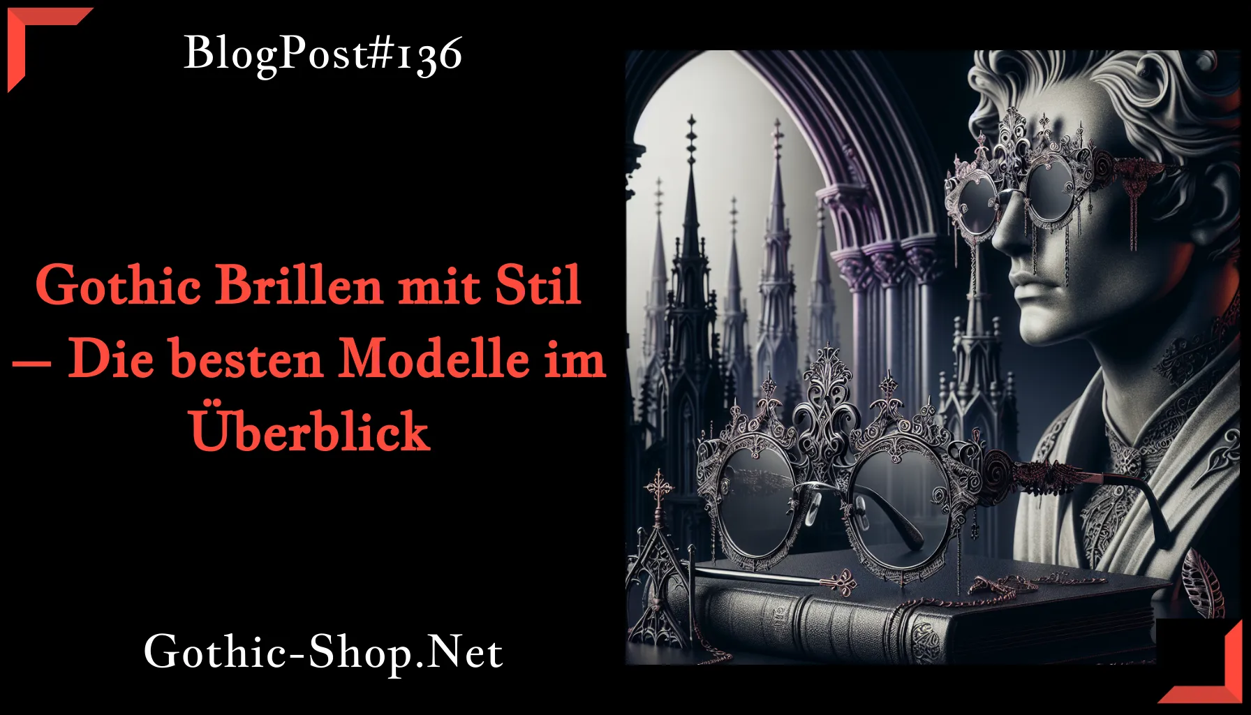 Gothic Brillen mit Stil – Die besten Modelle im Überblick