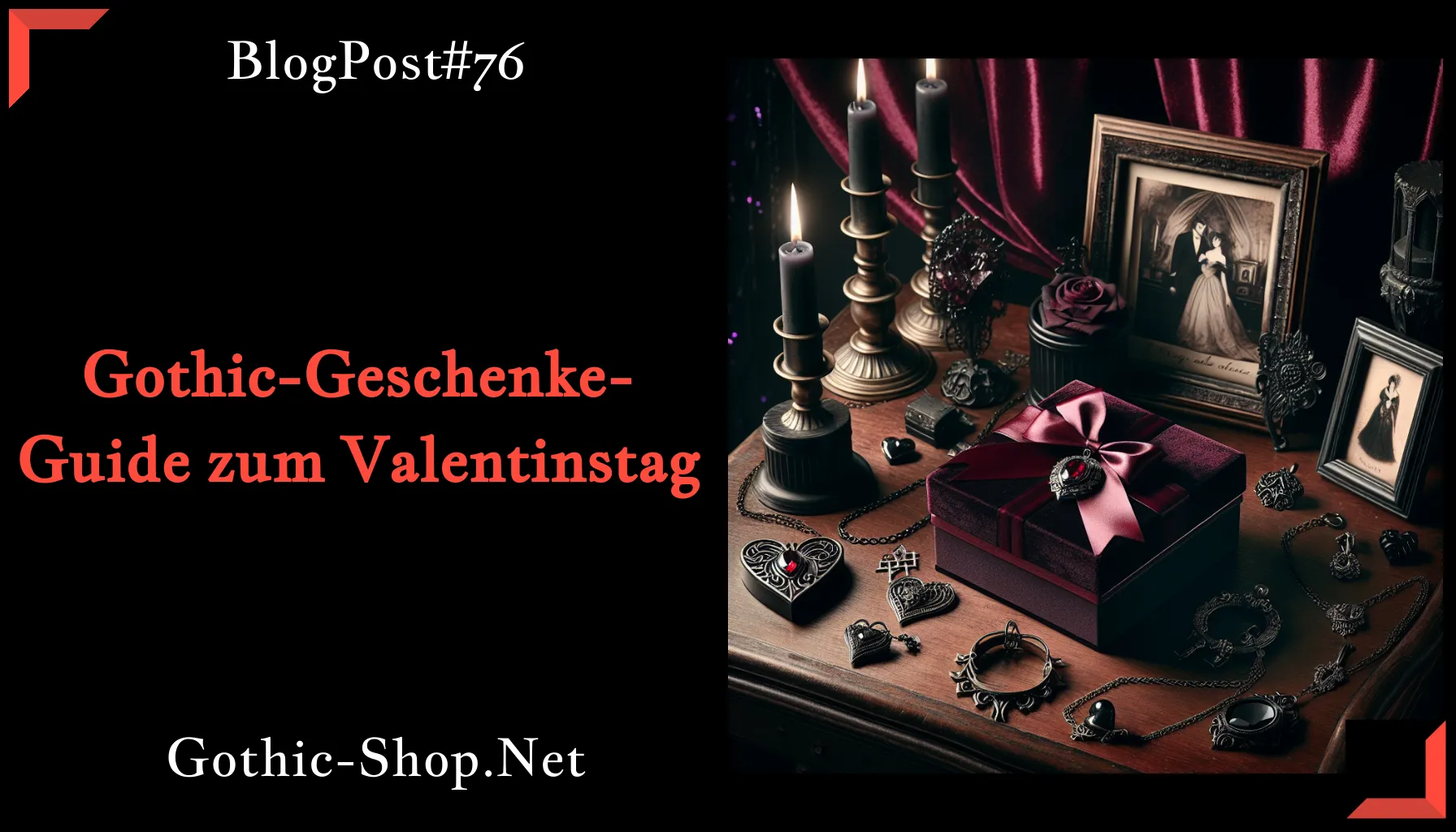 Gothic-Geschenke-Guide zum Valentinstag
