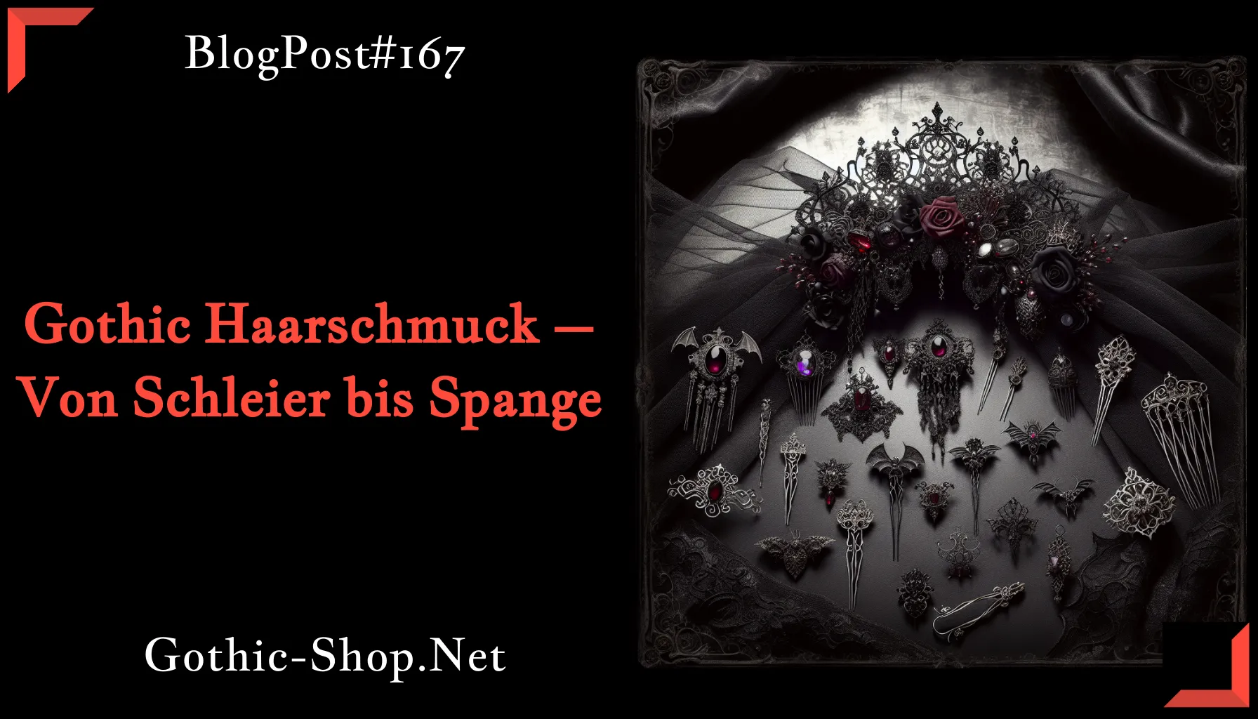 Gothic Haarschmuck – Von Schleier bis Spange