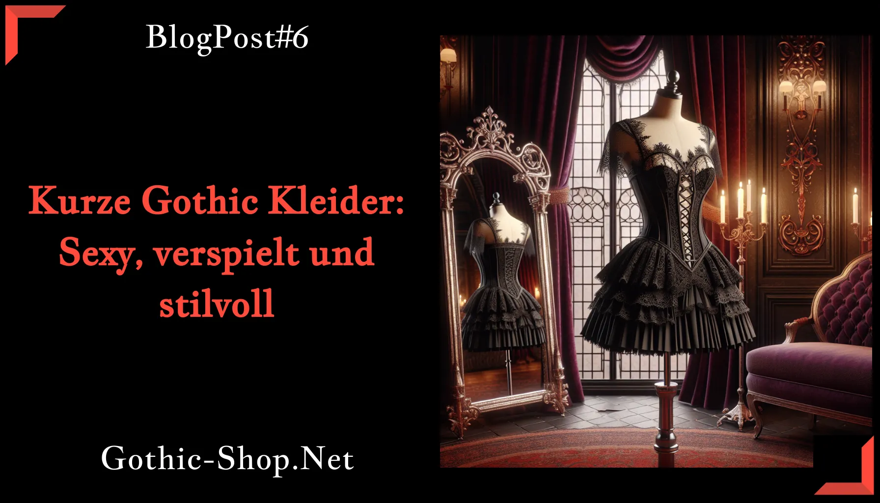 Kurze Gothic Kleider: Sexy, verspielt und stilvoll