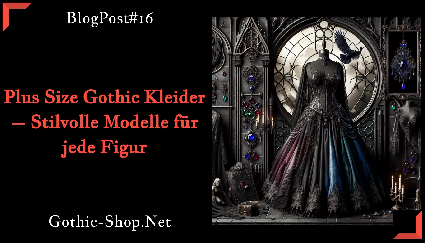 Plus Size Gothic Kleider – Stilvolle Modelle für jede Figur