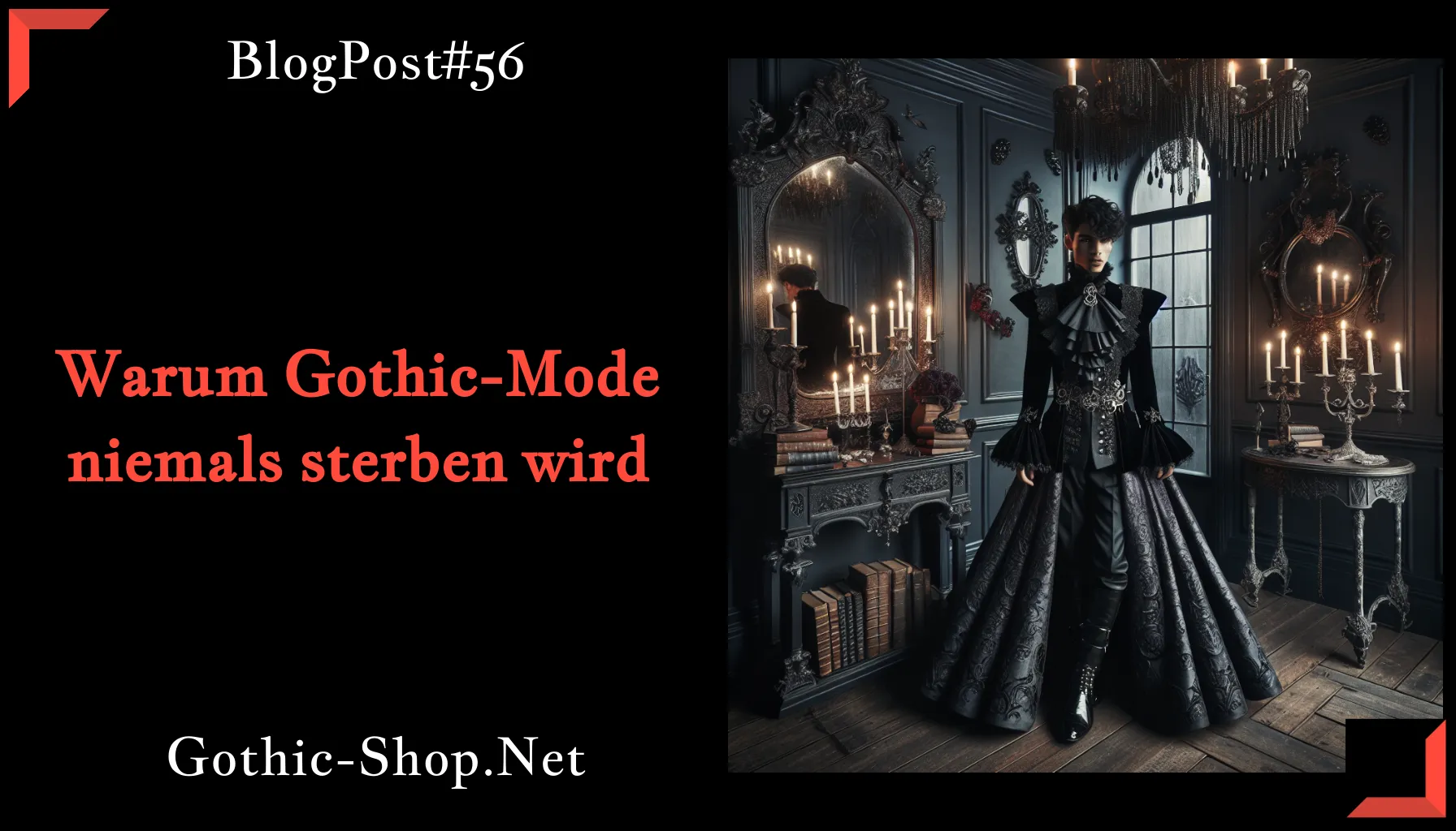 Warum Gothic-Mode niemals sterben wird