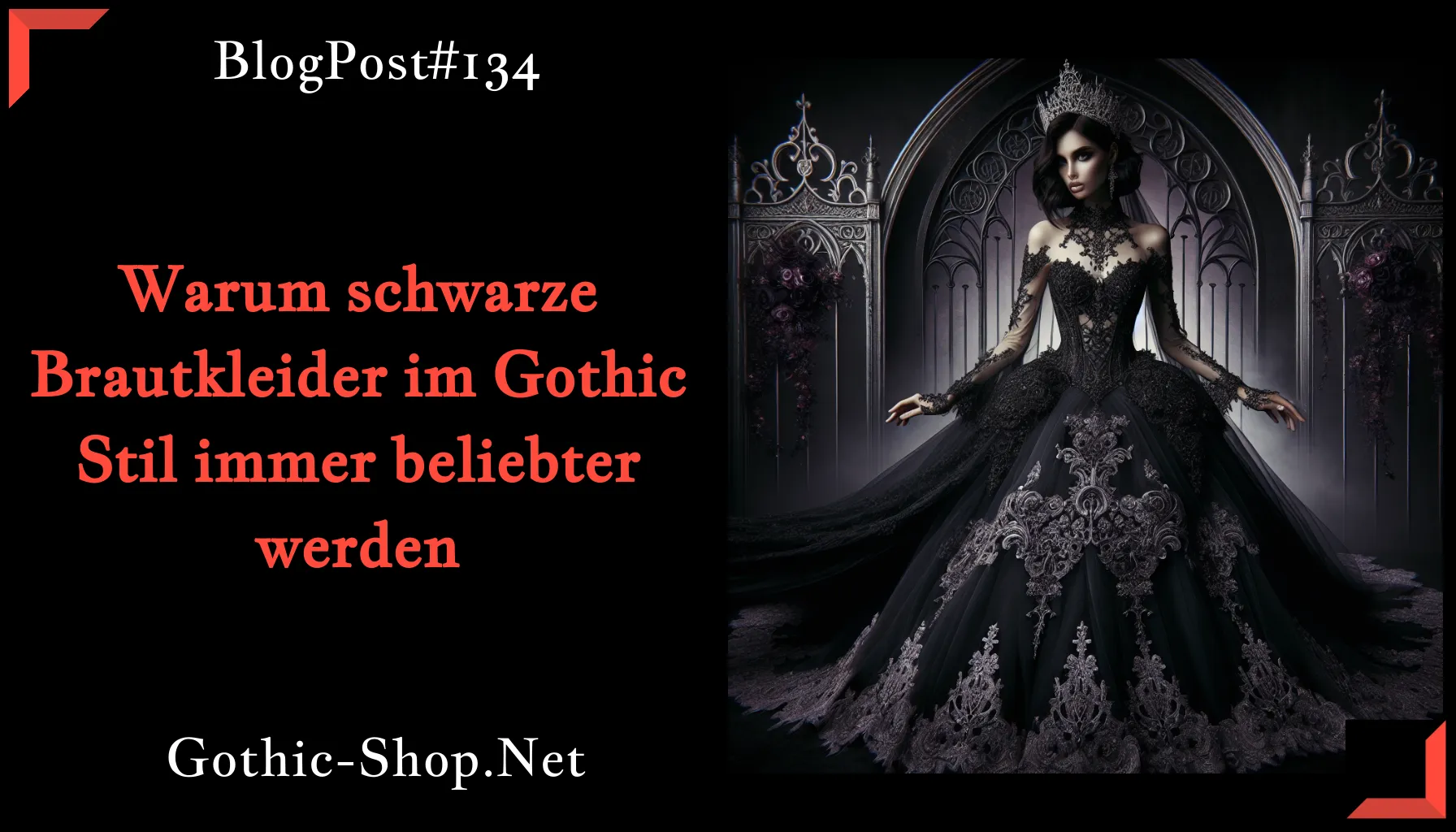 Warum schwarze Brautkleider im Gothic Stil immer beliebter werden