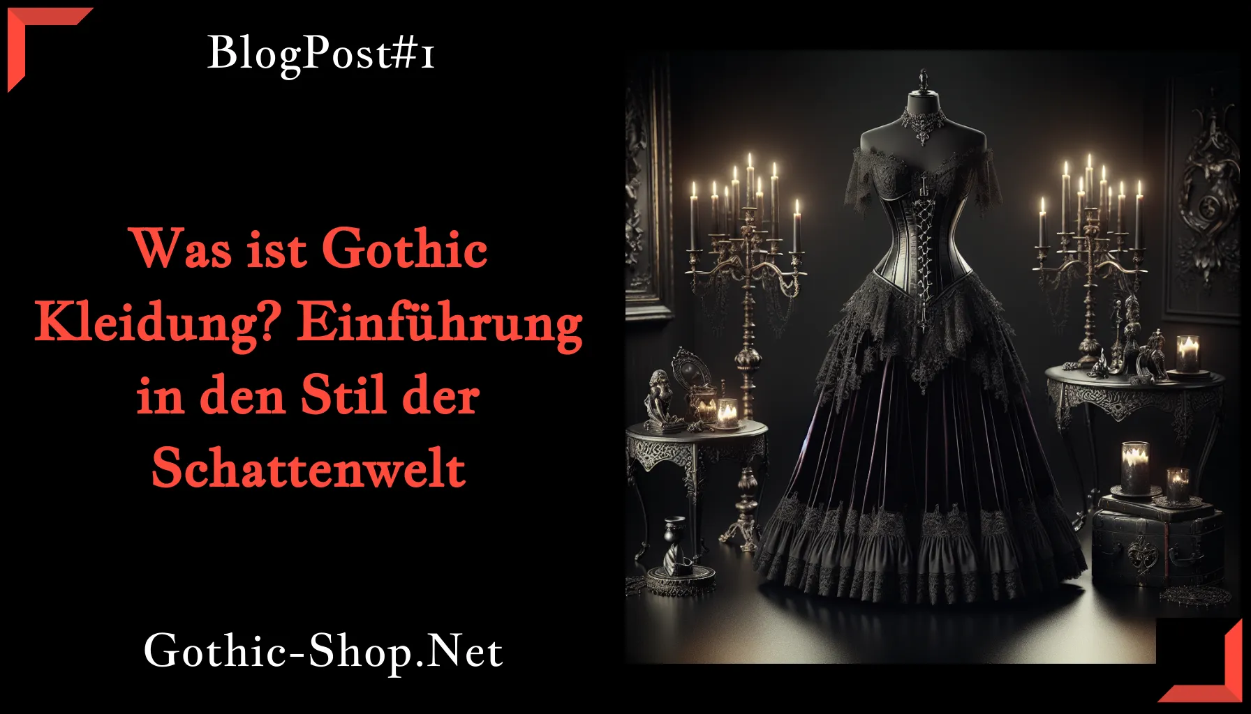 Was ist Gothic Kleidung? Einführung in den Stil der Schattenwelt